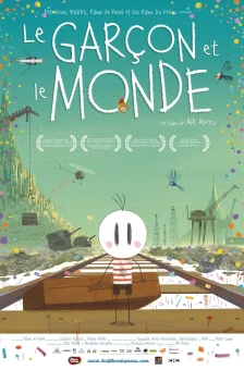 Affiche du film : Le Garçon et le monde