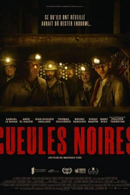 Affiche du film Gueules noires