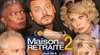 Affiche du film : Maison de retraite 2