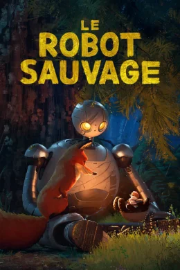 Affiche du film Le Robot sauvage