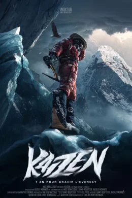 Affiche du film Kaizen - 1 an pour gravir l'Everest