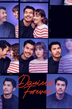 Affiche du film = Daniela Forever