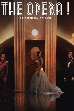 Affiche du film = The Opera! - Arie per un'eclissi