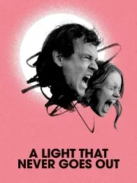 La Lumière ne meurt jamais Bande-annonce officielle  [VOSTFR]