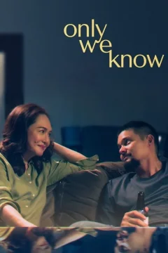 Affiche du film Only We Know