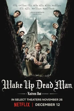 Affiche du film Wake Up Dead Man : A Knives Out Mystery