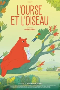Affiche du film = L’Ourse Et L’Oiseau