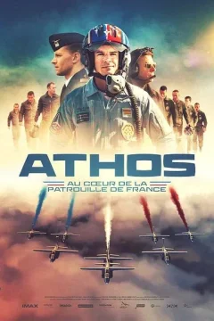 Affiche du film = ATHOS - Au cœur de la Patrouille de France