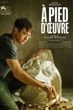 Affiche du film = À pied d’œuvre