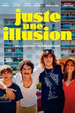 Affiche du film Juste une illusion