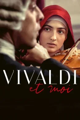 Affiche du film Vivaldi et moi