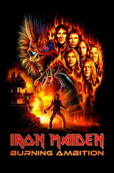 Affiche du film : Iron Maiden: Burning Ambition