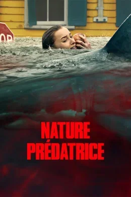 Affiche du film Nature prédatrice