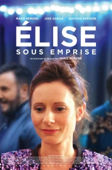 Affiche du film : Élise sous emprise