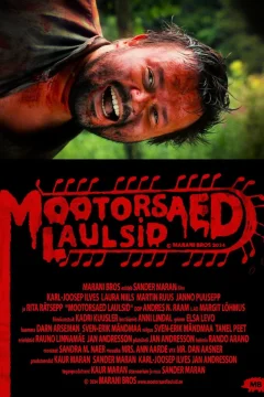 Affiche du film Mootorsaed laulsid
