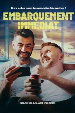 Affiche du film Embarquement immédiat