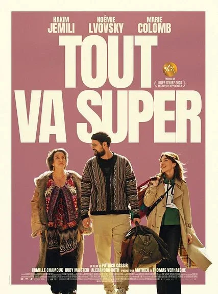Affiche du film : Tout va super