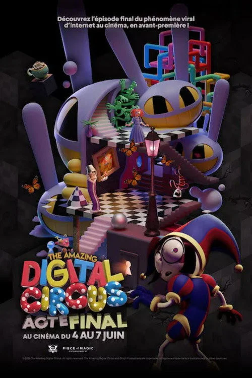 Affiche du film : The Amazing Digital Circus : Acte Final