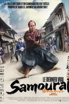 Affiche du film : Le Dernier vrai samouraï