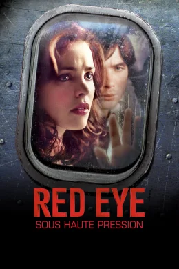 Affiche du film Red Eye, sous haute pression