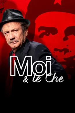 Affiche du film Moi et le Che