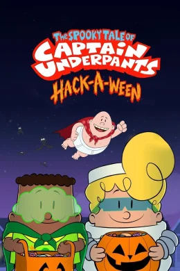 Affiche du film Capitaine Superslip et le conte terrifiant du Trompe-loween