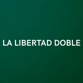 Photo du film : La Libertad Doble