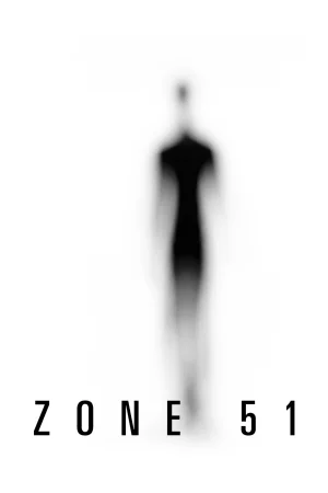 Affiche du film : Zone 51