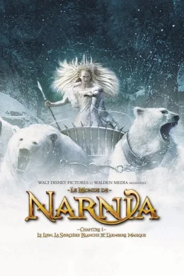 Affiche du film Le Monde de Narnia : chapitre 1 - Le lion, la sorcière blanche et l’armoire magique
