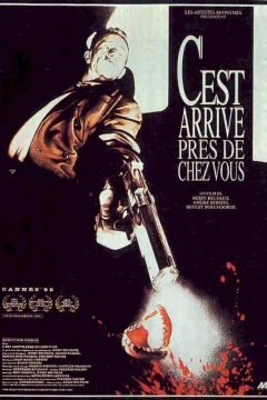Affiche du film = C'est arrivé près de chez vous